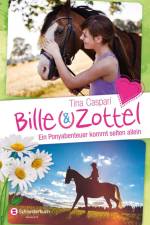 Bille und Zottel - Ein Ponyabenteuer kommt selten allein af Tina Caspari