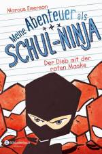 Meine Abenteuer als Schul-Ninja, Band 03 af Marcus Emerson