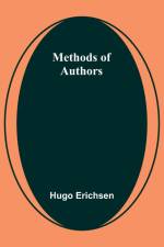 Methods of Authors af Hugo Erichsen