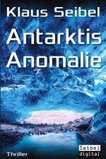 Antarktis Anomalie af Klaus Seibel