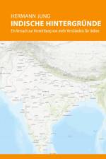Indische Hintergründe af Hermann Jung