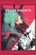 Mecha Knights (Coloring Book) af Galactic Soda