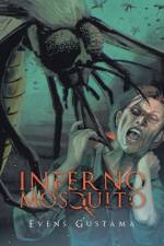 Inferno Mosquito af Evens Gustama