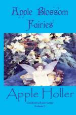 Apple Blossom Fairies af Lori Minneti