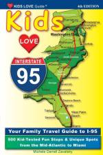 KIDS LOVE I-95, 4th Edition af Michele Darrall Zavatsky