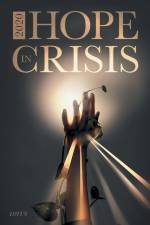 2020 Hope in Crisis af Lotus