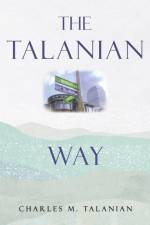 The Talanian Way af Charles M. Talanian
