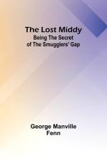 The Lost Middy af George Manville Fenn