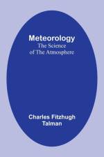 Meteorology af Charles Fitzhugh Talman