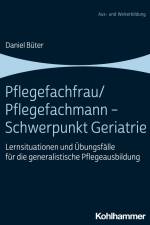 Pflegefachfrau/Pflegefachmann - Schwerpunkt Geriatrie af Daniel Büter