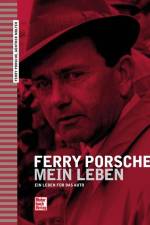 Ferry Porsche - Mein Leben af Günther Molter