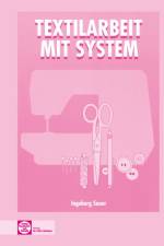 Textilarbeit mit System af Ingeborg Sauer
