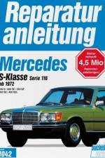Mercedes S-Klasse Serie 116 ab 1972 280 S / 280 SE / 350 SE / 450 SE / 450 SEL