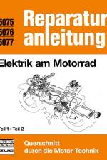 Elektrik am Motorrad Teil 1 und 2
