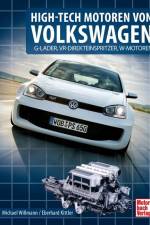High-Tech Motoren von Volkswagen af Eberhard Kittler