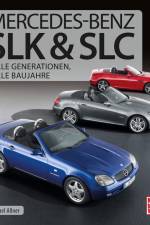 Mercedes-Benz SLK & SLC af Michael Allner