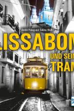 Lissabon und seine Tram af Sabine Weiß