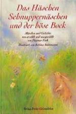 Das Häschen Schnuppernäschen und der böse Bock af Dagmar Fink