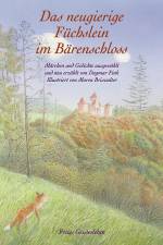 Das neugierige Füchslein im Bärenschloss af Dagmar Fink