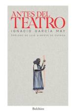 Antes del teatro af Ignacio García-May