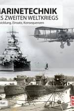 Marinetechnik des zweiten Weltkriegs af Hans Karr