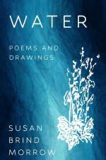 Water af Susan Brind Morrow