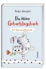 Das kleine Geburtstagsbuch für Katzenfreunde af Heike Wendler