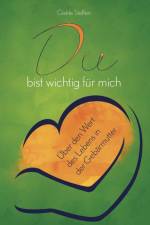 Du bist wichtig für mich af Gisèle Steffen