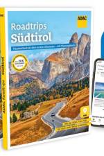 ADAC Roadtrips - Südtirol af Manuela Blisse