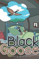 The Black Goose af Christina Brumbalow