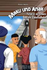 Maku und Anak Ferien in der Schweiz Steilste Zahnradbahn af Peter Nützi