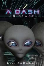 A Dash In Space af D C Sargent
