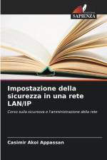Impostazione della sicurezza in una rete LAN/IP af Casimir Akoi Appassan