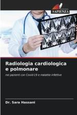 Radiologia cardiologica e polmonare af Sara Hassani