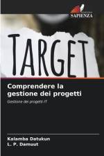 Comprendere la gestione dei progetti af Kalamba Datukun