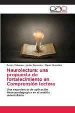 Neurolectura: una propuesta de fortalecimiento en Comprensión lectora af Evelyn Fabregas