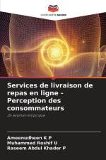 Services de livraison de repas en ligne - Perception des consommateurs af Ameenudheen K P