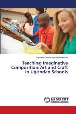 Teaching Imaginative Composition Art and Craft in Ugandan Schools af Sylvanus Twinomugisha Rwobusiisi