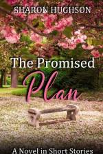 The Promised Plan af Sharon Hughson