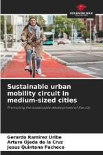 Sustainable urban mobility circuit in medium-sized cities af Gerardo Ramírez Uribe
