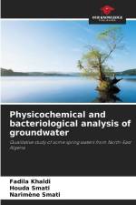 Physicochemical and bacteriological analysis of groundwater af Fadila Khaldi
