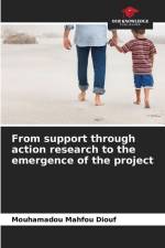 From support through action research to the emergence of the project af Mouhamadou Mahfou Diouf