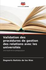 Validation des procédures de gestion des relations avec les universités af Dagneris Batista de los Ríos