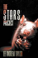 The s.t.a.r.s. Project af Lee Andrew Taylor