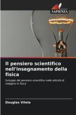 Il pensiero scientifico nell'insegnamento della fisica af Douglas Vilela