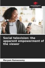 Social television: the apparent empowerment of the viewer af Maryam Ramassamy
