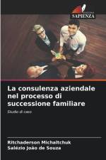 La consulenza aziendale nel processo di successione familiare af Ritchaderson Michaltchuk