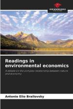 Readings in environmental economics af Antonio Elio Brailovsky