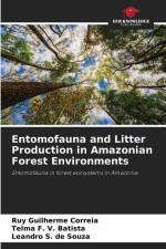 Entomofauna and Litter Production in Amazonian Forest Environments af Ruy Guilherme Correia