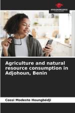 Agriculture and natural resource consumption in Adjohoun, Benin af Cossi Modeste Houngbédji
